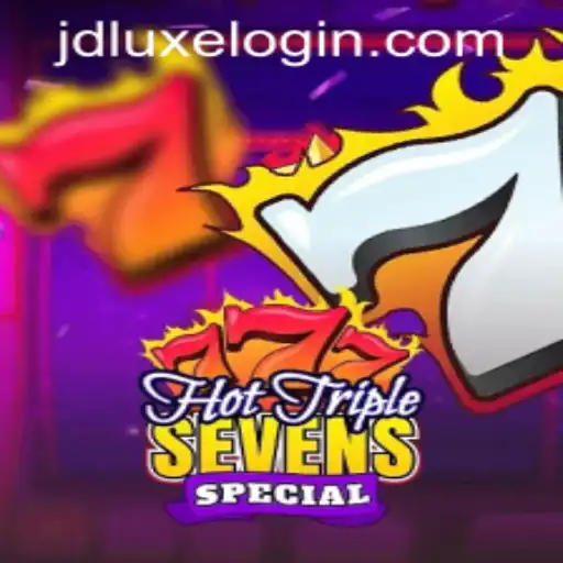 Discover the Exciting World of HotTripleSevensSpecial at JD LUXE Casino