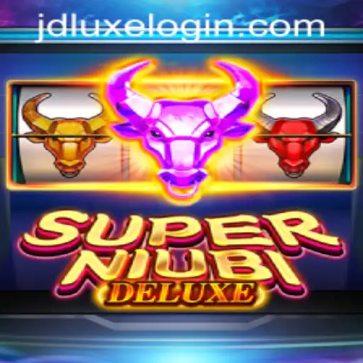 The Ultimate Guide to SuperNiubiDeluxe at JD LUXE Casino